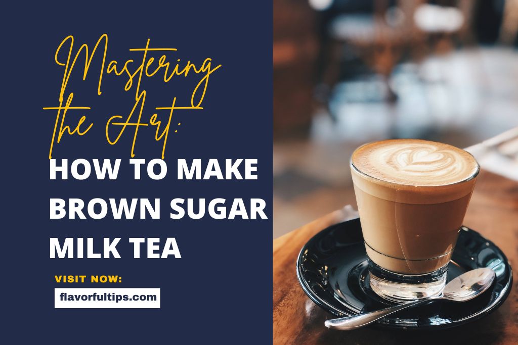 how-to-make-brown-sugar-milk-tea